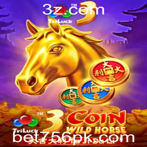 Descubra o Universo de Emoção com 3CoinWildHorse e bet756